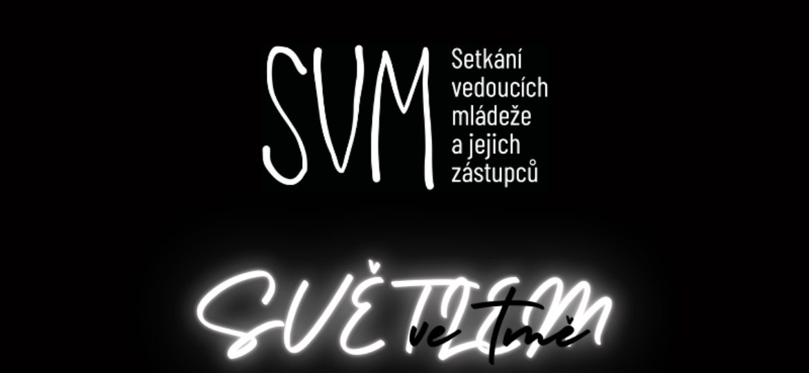 Světlem ve tmě